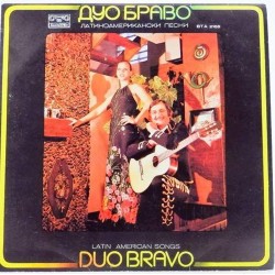 Пластинка Duo Bravo Latin American Songs